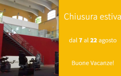 Chiusura Estiva