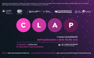 CLAP 12 MAGGIO, OPEN DAY: I nuovi ecosistemi dell’audiovisivo e delle media arts