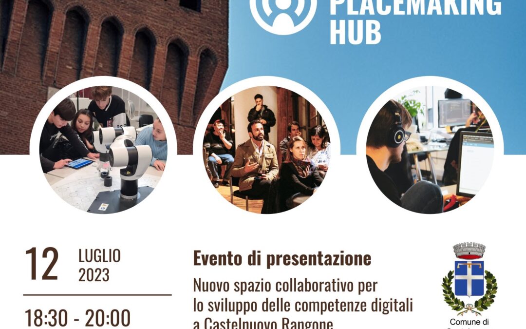 Evento di presentazione: Castelnuovo Placemaking Hub