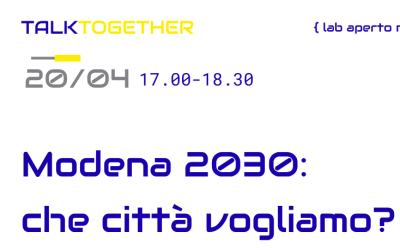 Modena 2030: che città vogliamo?