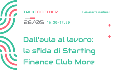 Dall’aula al lavoro: la sfida di Starting Finance Club More