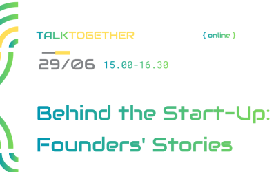 Behind the Start-Up: Founders’ Stories